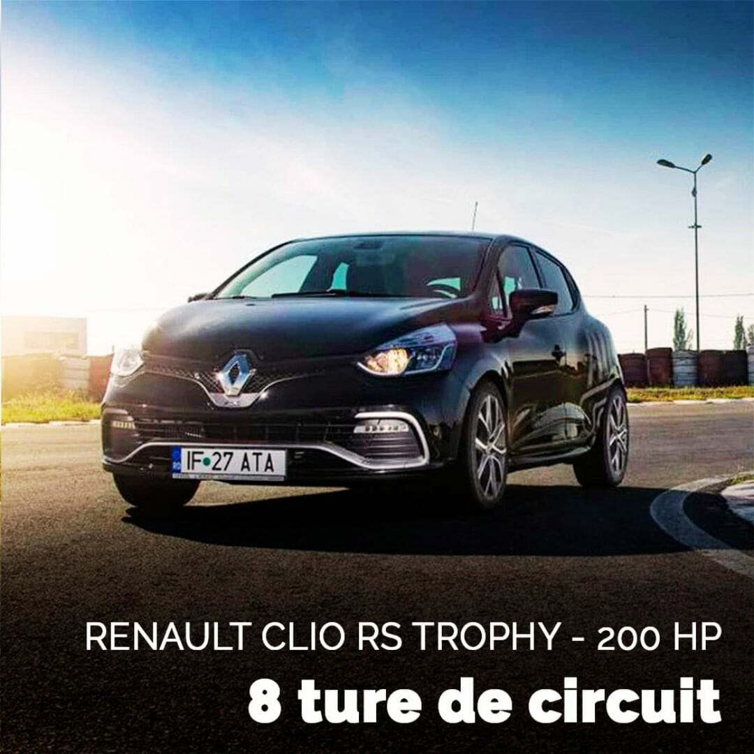 Experienta Bronze - Renault Clio RS Trophy